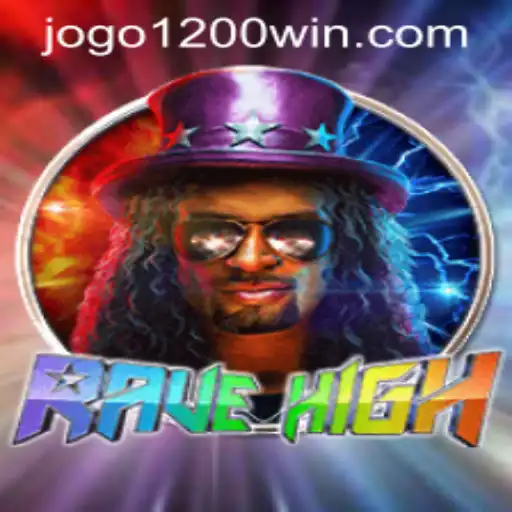 RaveHigh: Navigate the Thrilling World of 1200win PH Login